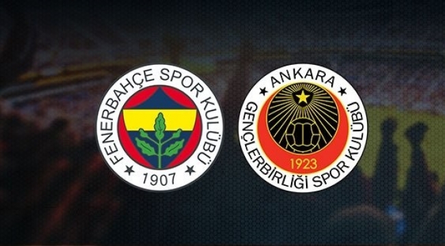 14 Mart Fenerbahçe - Gençlerbirliği maçı canlı yayın