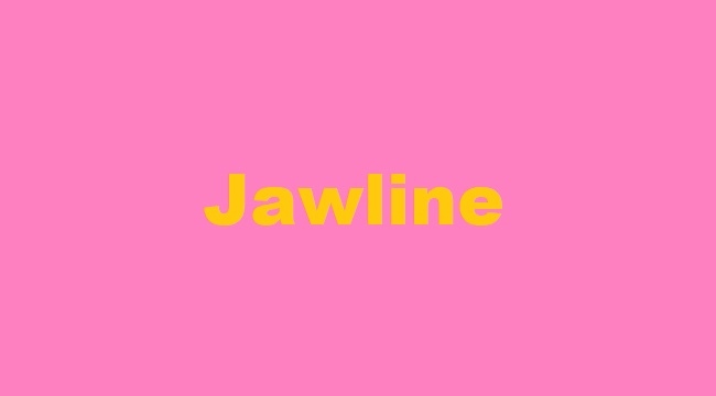 Jawline nedir?