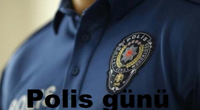 Polis haftası kutlanmaya başlandı, polis haftası mesajları