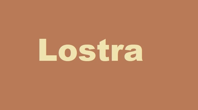 Lostra nedir, kimlere denir, TDK karşılığı