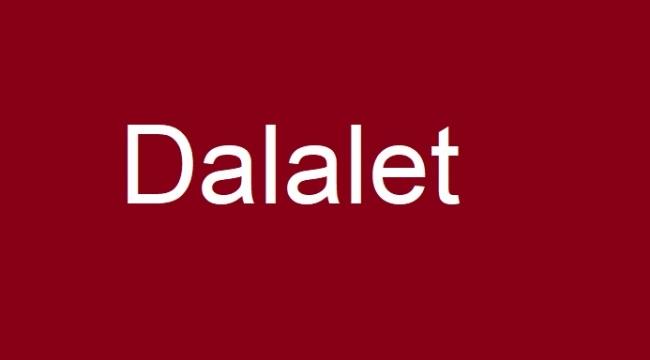 Dalalet nedir, kelime anlamı, kökeni