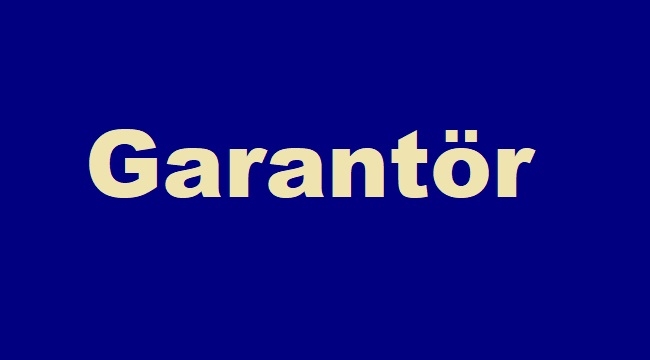 Garantör nedir, garantör devlet kavramı ne anlama gelir