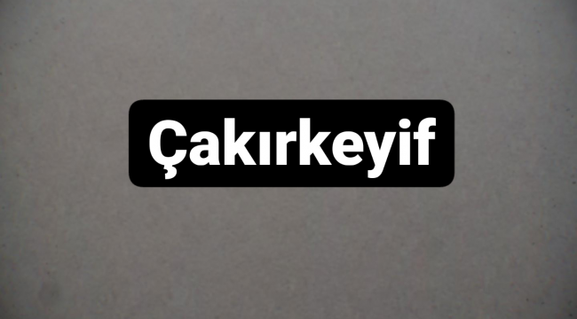 Çakırkeyif nedir, hangi durumlarda kullanılır 