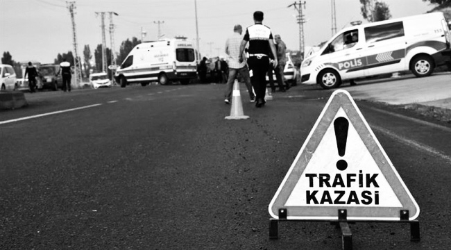 Trafik kazaları: 1 kaymakam yaralı, 1 komiser ve 1 uzman çavuş hayatını kaybetti