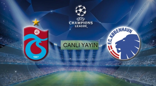 Trabzonspor - Kopenhag maçı canlı izleme linki