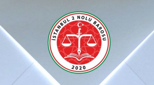 İstanbul 2 No'lu Barosu 2. Olağan Genel Kurulu için erteleme kararı çıktı