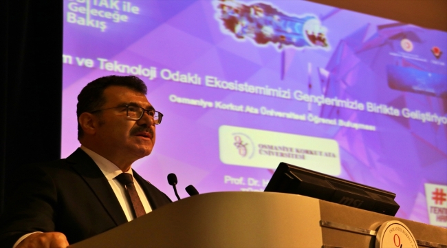 TÜBİTAK Başkanı Prof. Dr. Mandal, Osmaniye'de konuştu