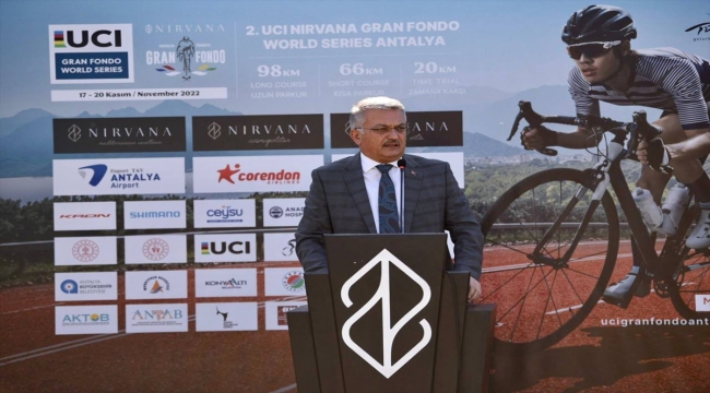 Antalya'da düzenlenecek "UCI Nirvana Gran Fondo World Series"in tanıtımı yapıldı