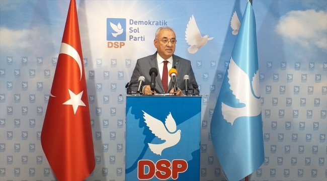 DSP Genel Başkanı Aksakal, basın toplantısı düzenledi: