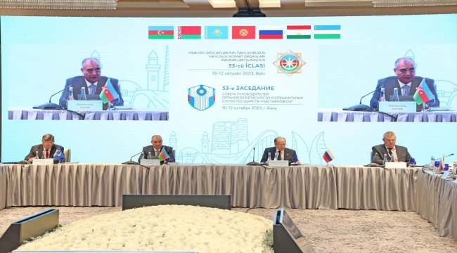 Bağımsız Devletler Topluluğu ülkelerinin istihbarat başkanları Bakü'de toplandı