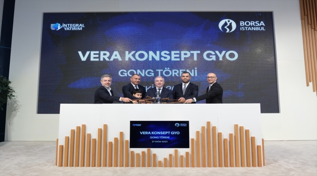 Borsa İstanbul'da gong Vera Konsept GYO için çaldı