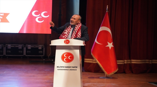 MHP Genel Başkan Yardımcısı Yıldırım, Kahramanmaraş'ta konuştu