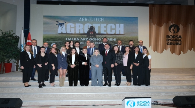 Borsa İstanbul'da gong Agrotech için çaldı