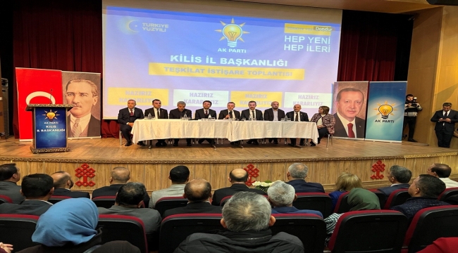 AK Parti Genel Başkan Yardımcısı Kandemir, Kilis'te partisinin istişare toplantısına katıldı