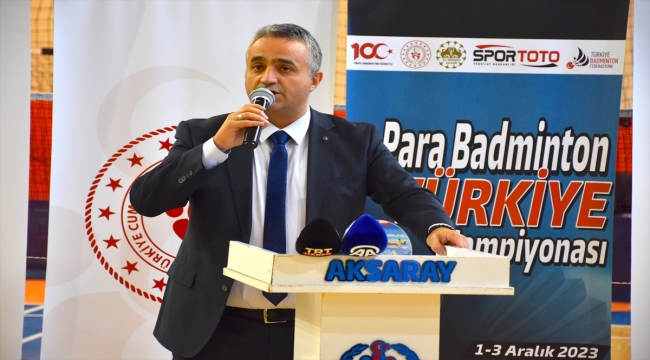 Para Badminton Türkiye Şampiyonası Aksaray'da başladı 