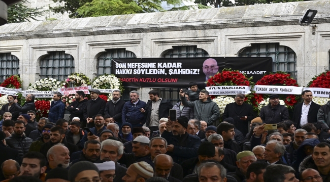 Saadet Partisi Kocaeli Milletvekili Hasan Bitmez İstanbul'da son yolculuğuna uğurlandı