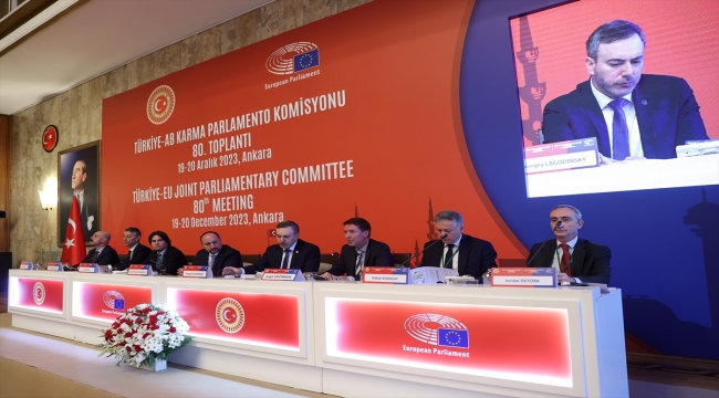 TBMM'de Türkiye-AB Karma Parlamento Komisyonu 80. Toplantısı