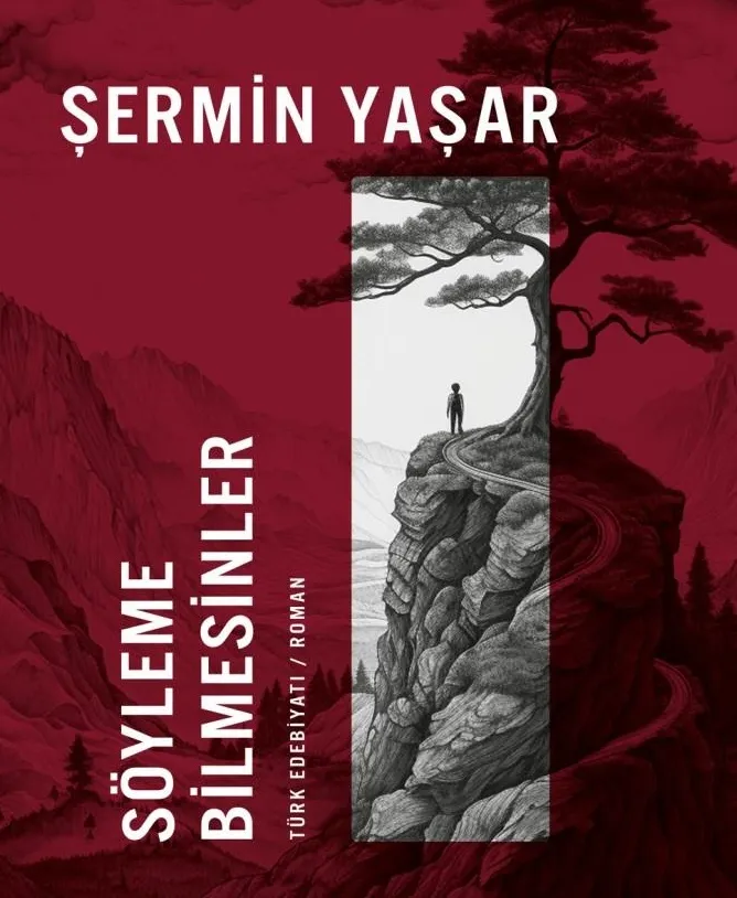Söyleme Bilmesinler Kitap Özeti, Kitap Konusu Nedir