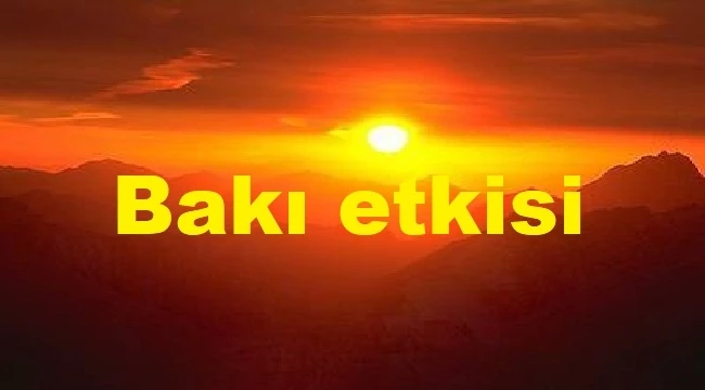 Bakı etkisi nedir?